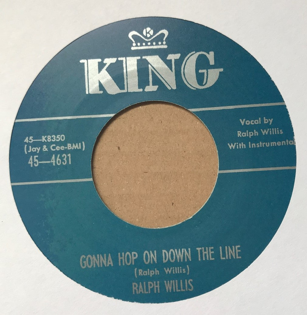 Single - Ralph Willis - Why'd You Do It; Going To Hop On Down The Line