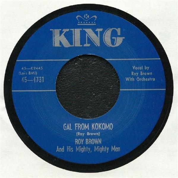 Single - Roy Brown - Gal From Kokomo; Ain't It A Shame