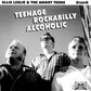 Single - Ellis And The Angry Teens - Teenage Rockabilly Alcoholic