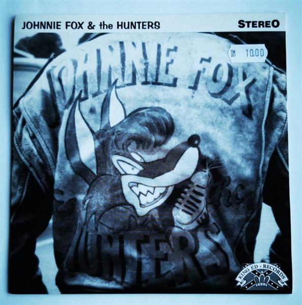 Single - Johnnie Fox & The Hunters - Beer Belly Boogie, Shove It, Leter Roll, Let It Rock