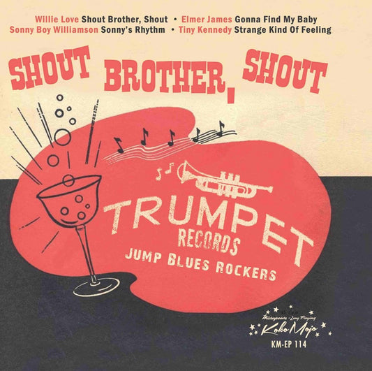 Single - Trumpet Blues Rockers - Shout Brother, Shout