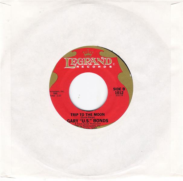 Single - Gary 'U.S.' Bonds - School Is In , Trip To The Moon