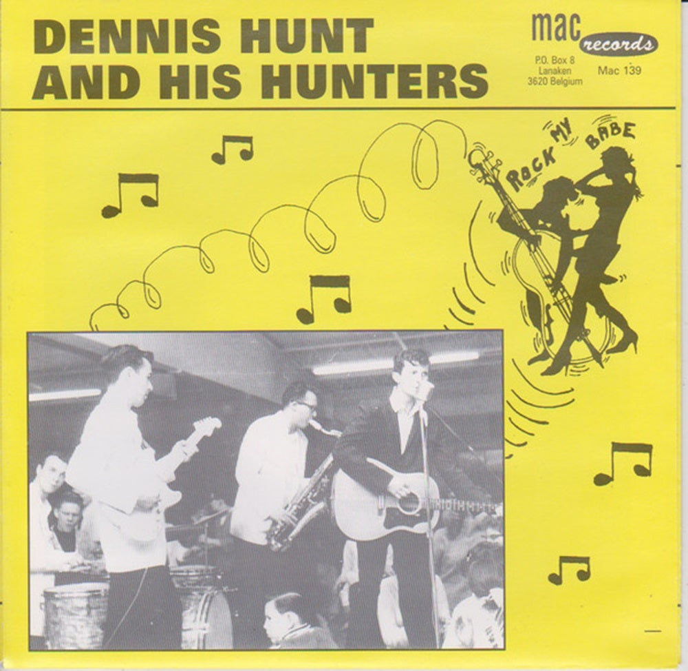 Single - Dennis Hunt And His Hunters - Rock My Baby, Dragon Fly. (Instr. )