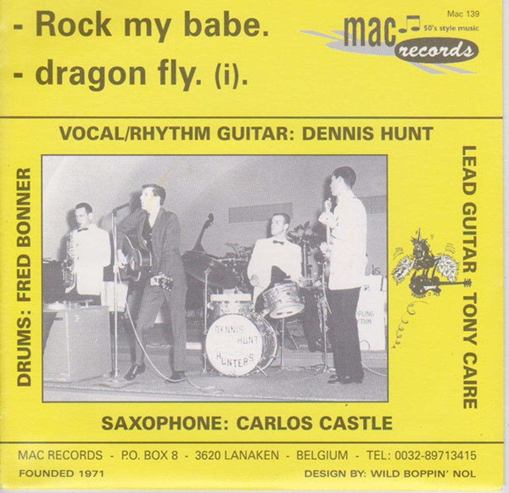 Single - Dennis Hunt And His Hunters - Rock My Baby, Dragon Fly. (Instr. )