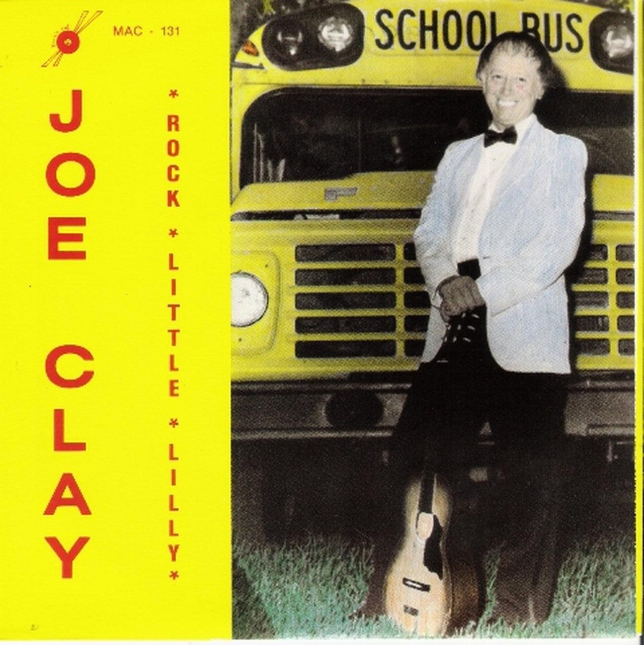 Single - Joe Clay - Be-Bop-Boogie-Bop, Rock Little Lilly