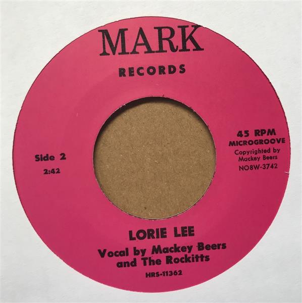 Single - Mackey Beers & The Rockitts - That Jim / Lorie Lee