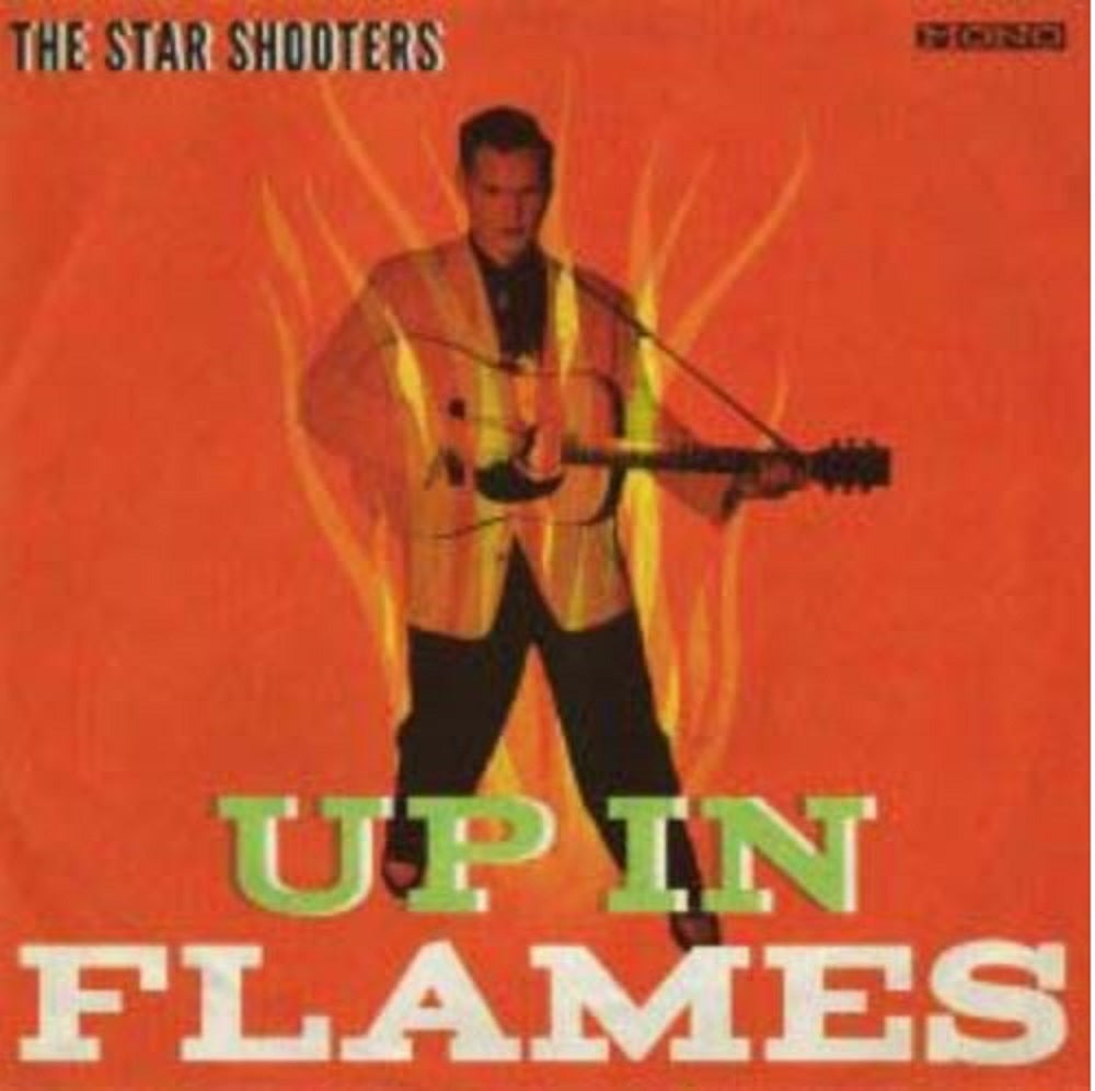 Single - Star Shooters - Up In Flames