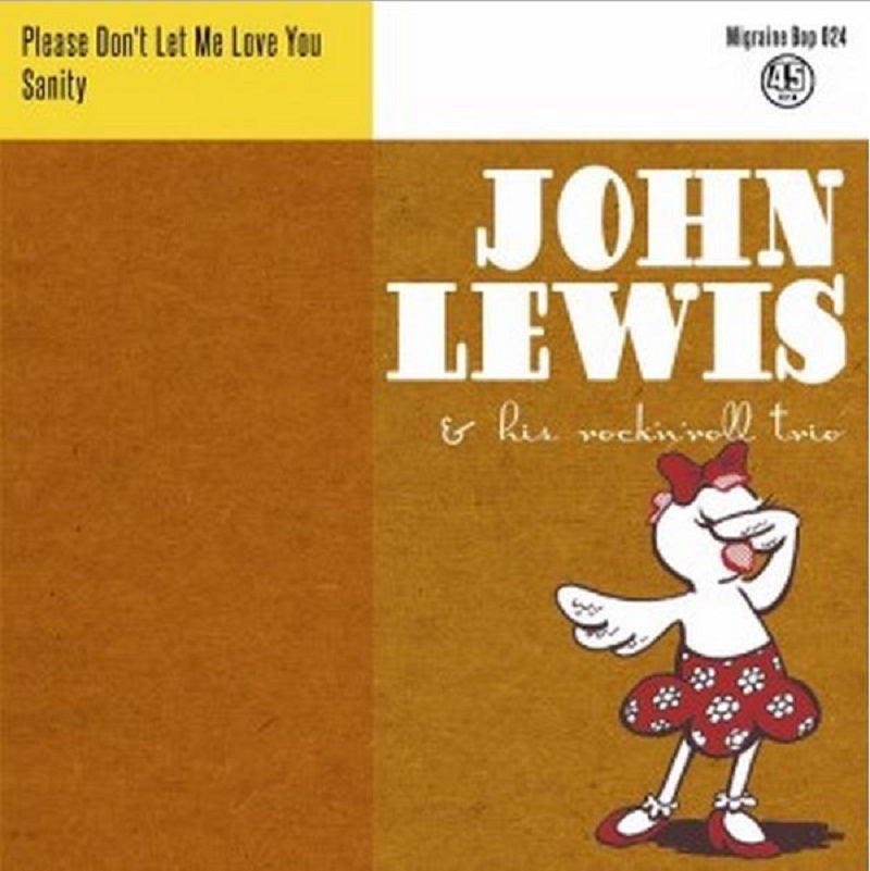 Single - John Lewis & His Rock'n'Roll Trio - Please Don't Le Me Love You