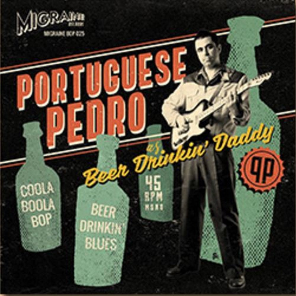 Single - Portuguese Pedro - Beer Drinkin' Daddy