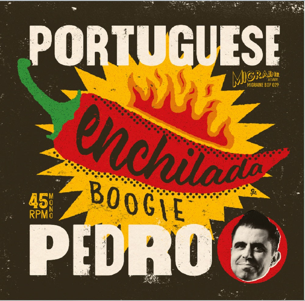 Single - Portuguese Pedro - Enchilada Boogie