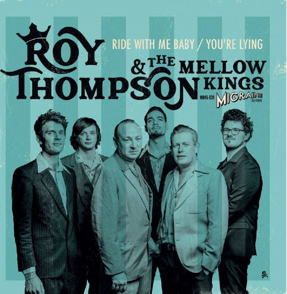 Single - Roy Thompson & the Mellow Kings - Ride With Me Baby