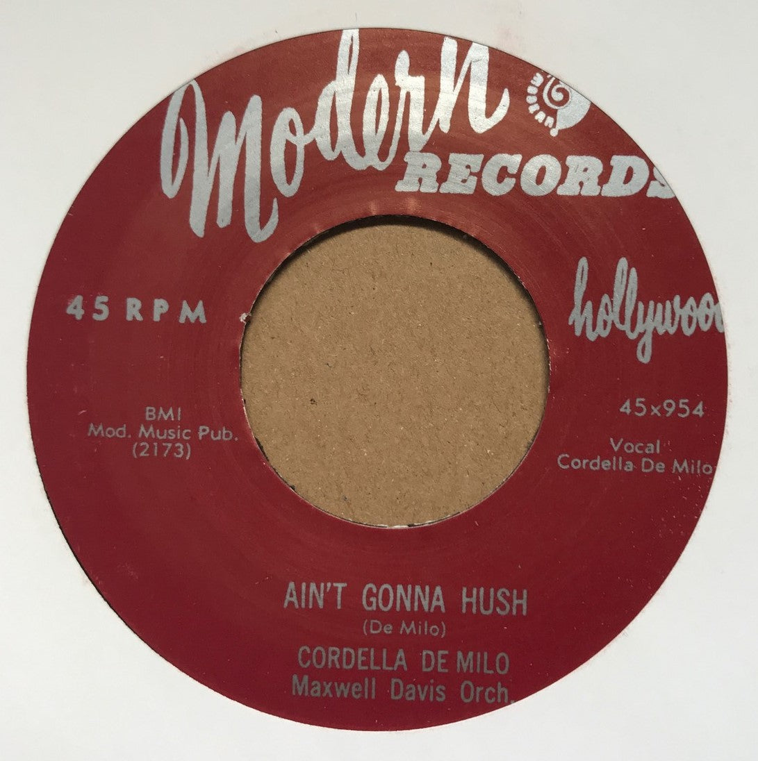 Single - Cordella De Milo - Ain't Gonna Hush; Lonely Girl