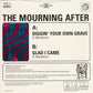Single - Mourning After - Diggin' Your Own Grave