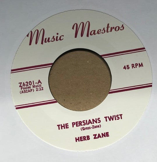 Single - Herb Zane - The Persians Twist / Twistin’ At The Pit