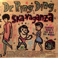 Single - Dr. Ring Ding Ska-Vaganza - Sammy Don't Go Out No More; Crazy