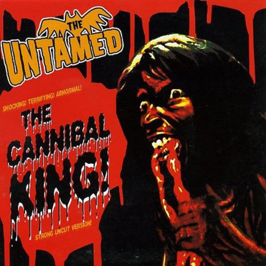 Single - Untamed - The Cannibal King