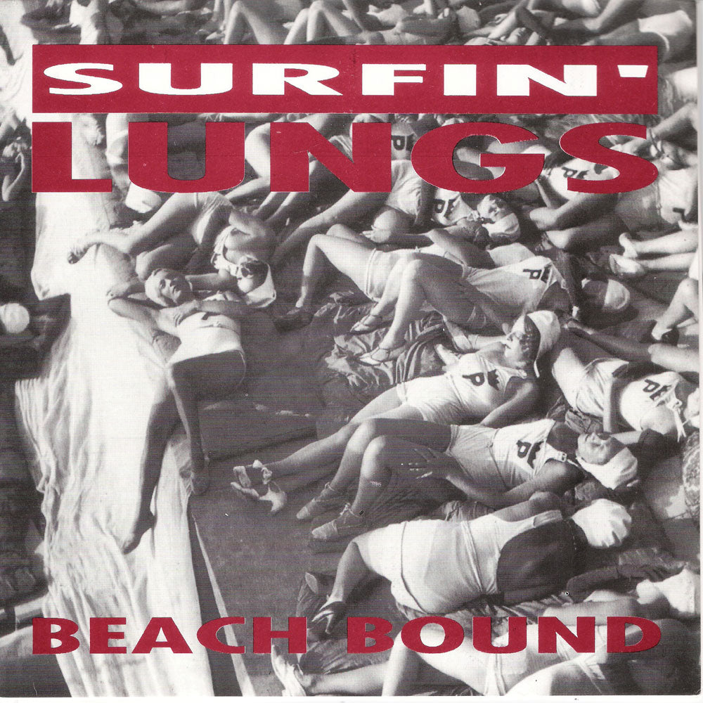 Single - Surfin' Lungs - Beach Bound