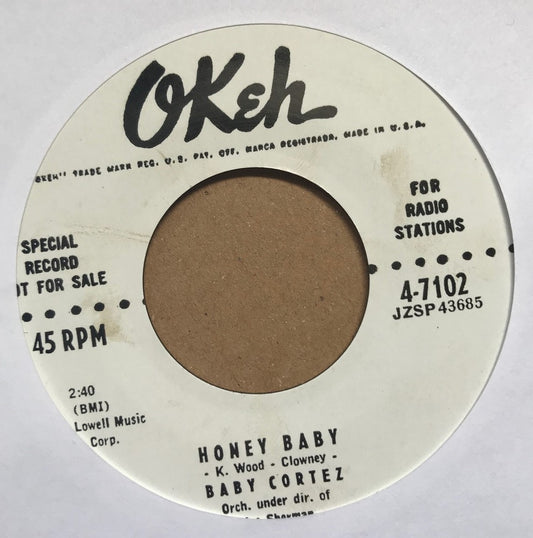 Single - Baby Cortez - Honey Baby / You Give Me Heeby Jeebies