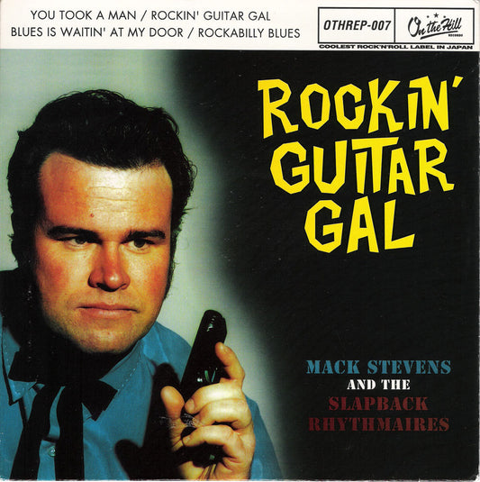 Single - Mack Stevens and the Slapback Rhythmaires - Rockin' Guitar Girl