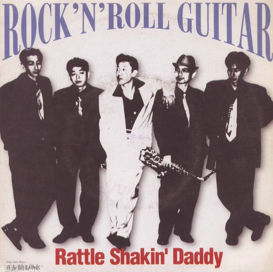 Single - Rattle Shakin' Daddy - Rock'n'Roll Guitar