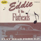 Single - Eddie & The Flatheads - Flat Headed Ford EP