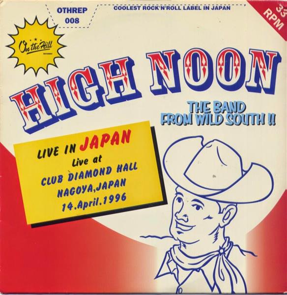 Single - High Noon - Live In Japan