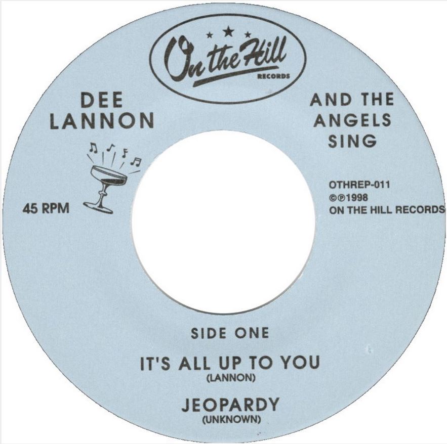 Single - Dee Lannon - It's All Up To You, Jeopardy, Wildfire Baby, And The Angel Sing