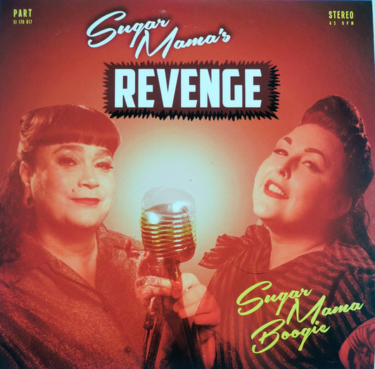 Single - Sugar Mamas Revenge - Sugar Mama Boogie