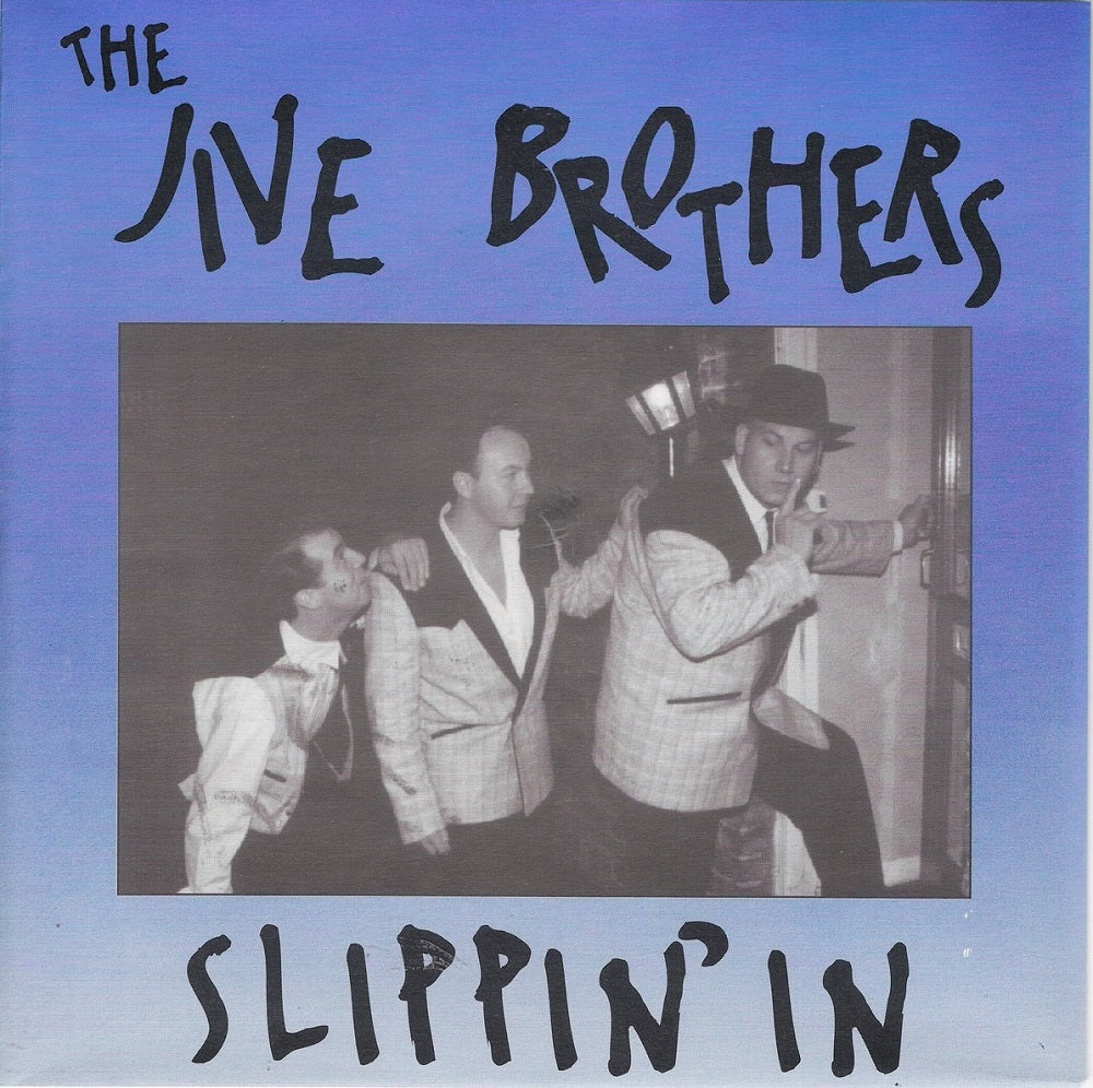 Single - Jive Brothers - Slippin' In