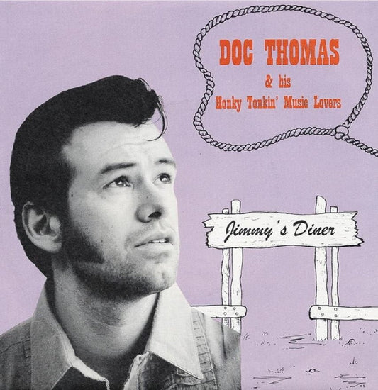 Single - Doc Thomas & His Honky Tonk Music Lovers - Jimmy's Diner