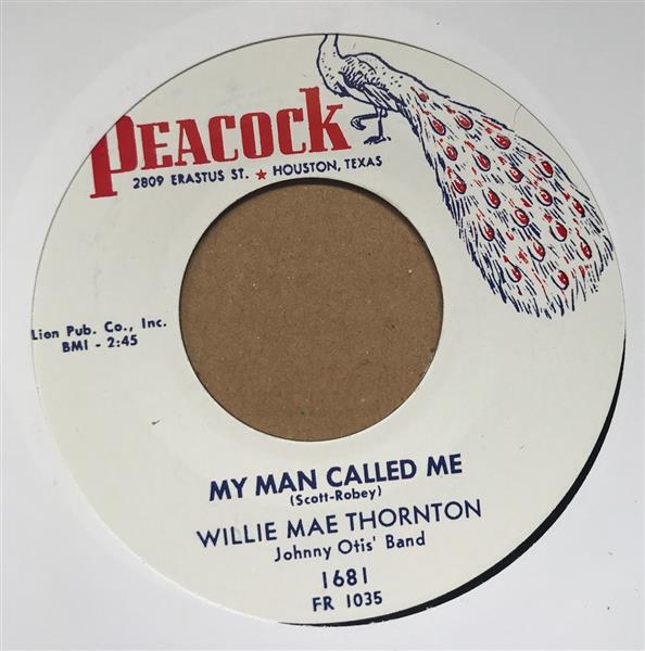 Single - Big Mama Thornton - My Man Called Me / Just Like A Dog