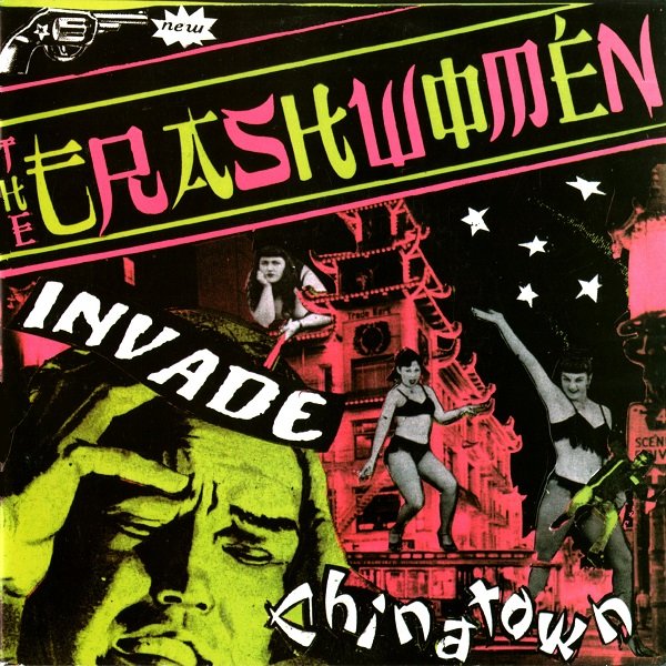 Single - Trashwomen - Invade Chinatown