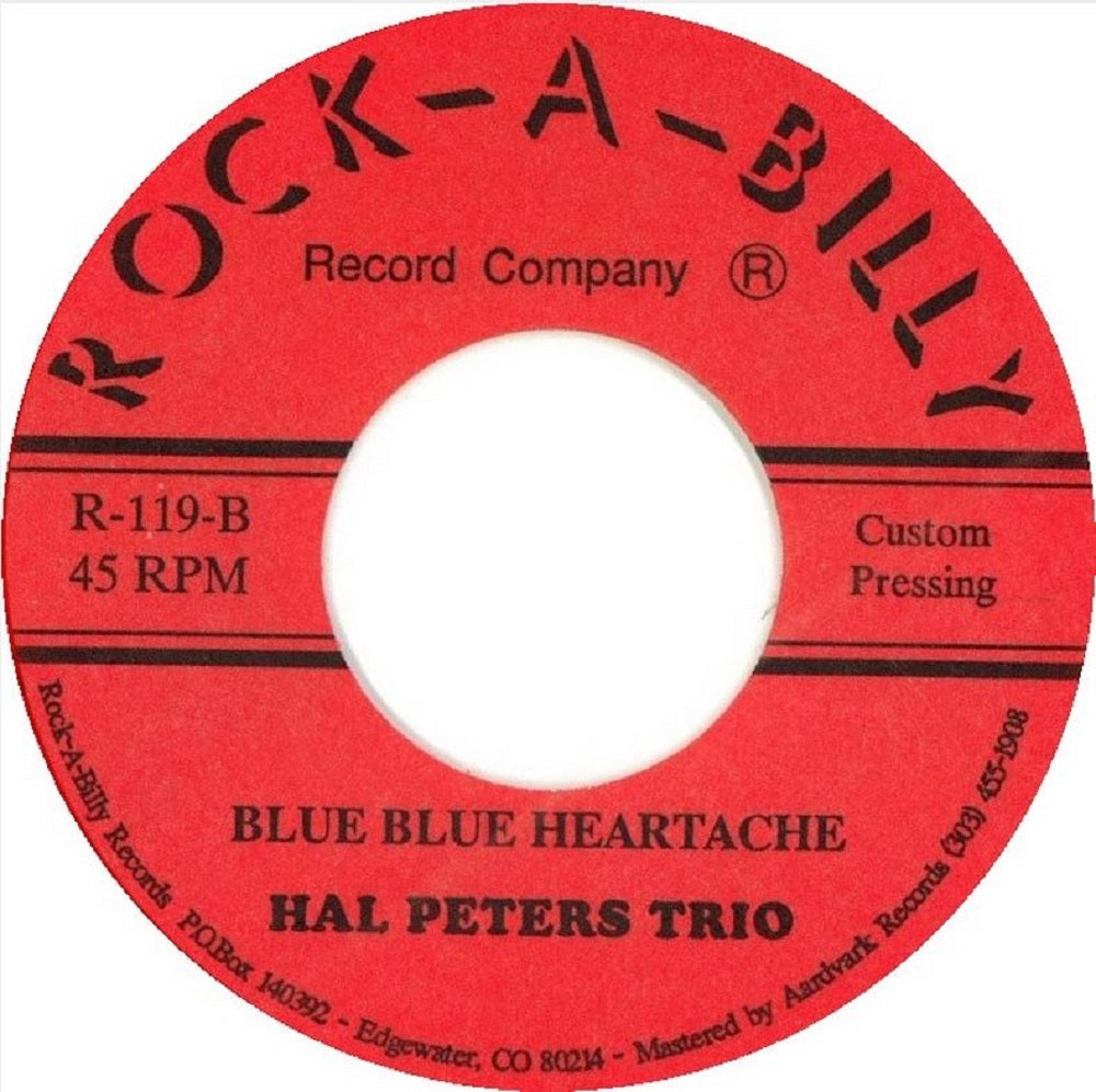 Single - Hal Peters And His Trio - Heartbreakin' Love; Blue Blue Heartache