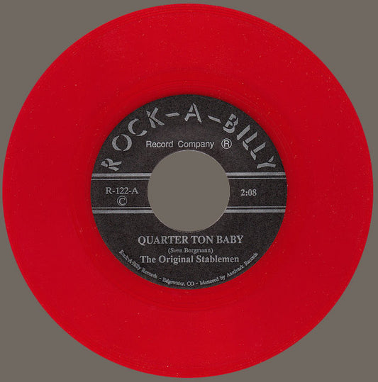 Single - Original Stablemen - Quarter Ton Baby; Rock-Billy Roll Call