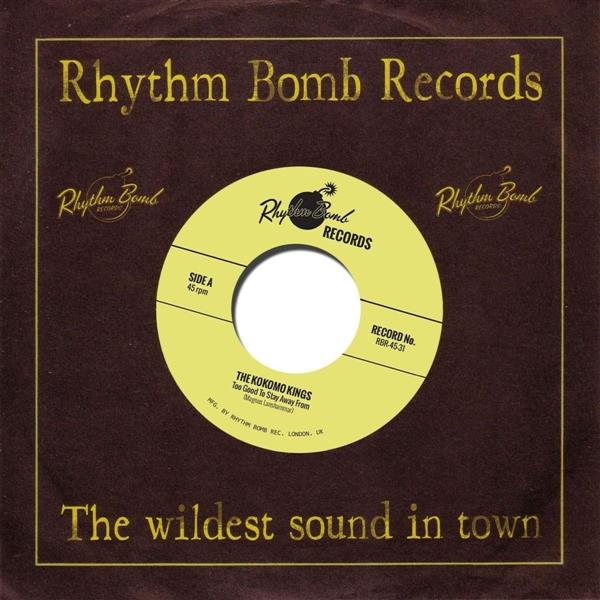 Single - Kokomo Kings - Too Good To Stay Away From