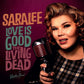 Single - Sara Lee - Love Is Good; The Living Dead