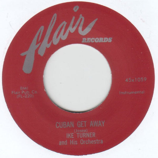 Single - Ike Turner - Cuban Ge Away, Go To It