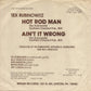 Single - TEX Rubinowitz - Hot Rod Man, Ain't It Wrong