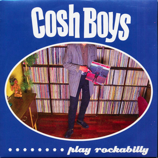 Single - Cosh Boys - Cosh Boys Play Rockabilly