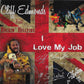 Single - Cliff Edmonds feat Rockin Hellfire - I Love My Job