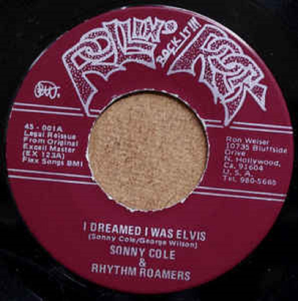 Single - Sonny Cole And The Rhythm Roamers - I Dramed I Was Elvis