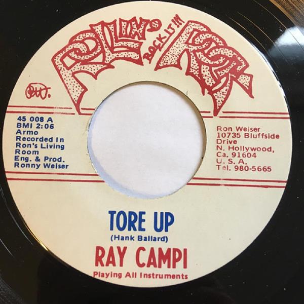 Single - Ray Campi - Tore Up; If It's All The Same To You