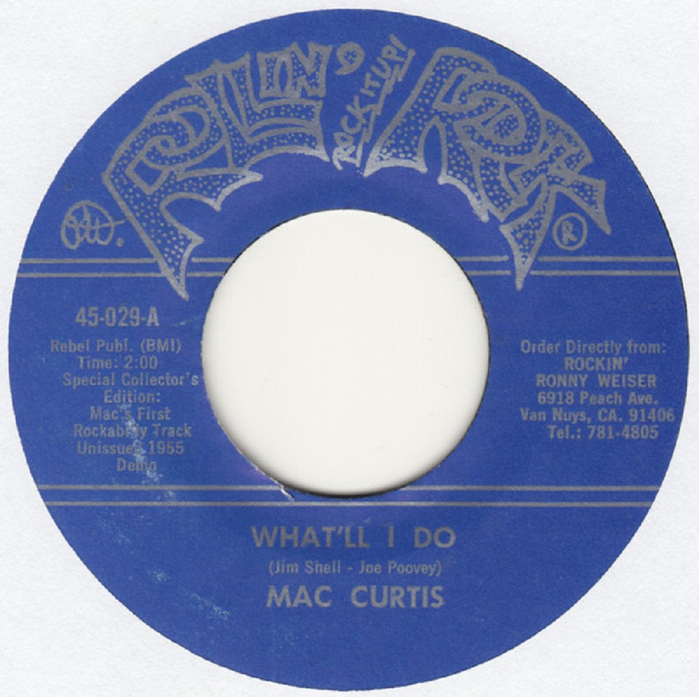 Single - VA - Mac Curtis, Ray Campi & Fred Taylor - What' ll I Do, Scrumptious Baby +1