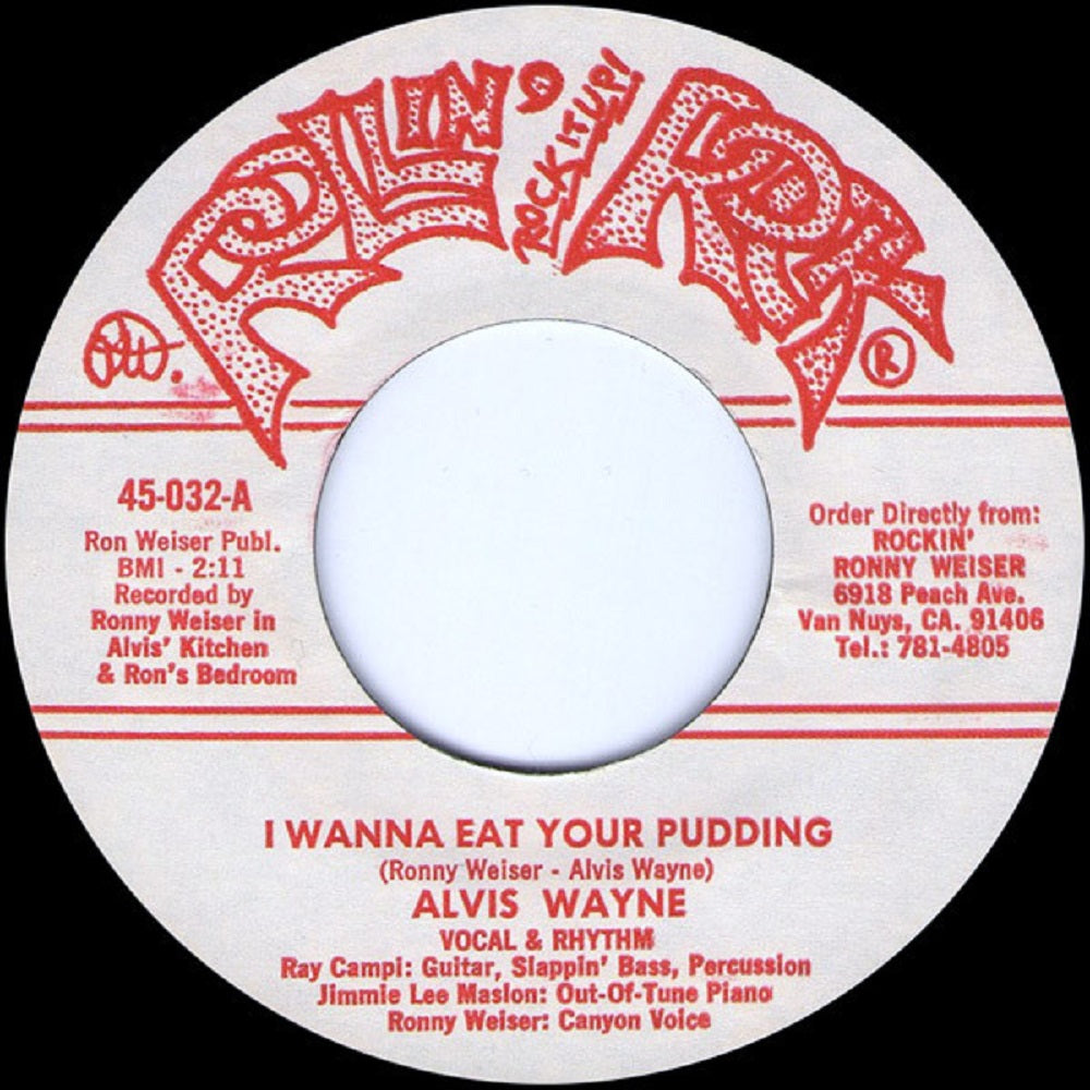 Single - Alvis Wayne - I Wanna Eat Your Pudding; It's Your Last Chance To Dance Tonite