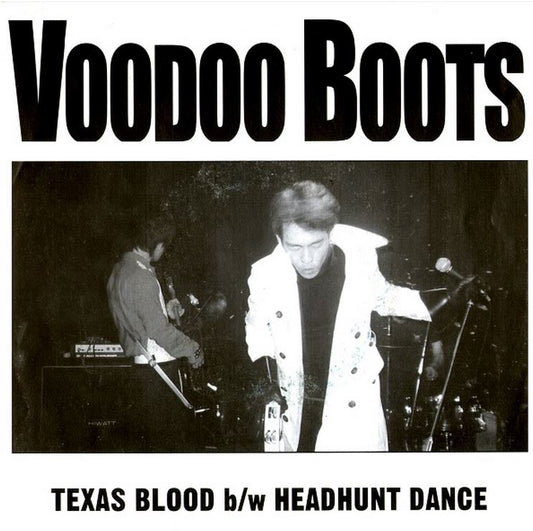 Single - Voodoo Boots - Texas Blood, Headhunt Dance