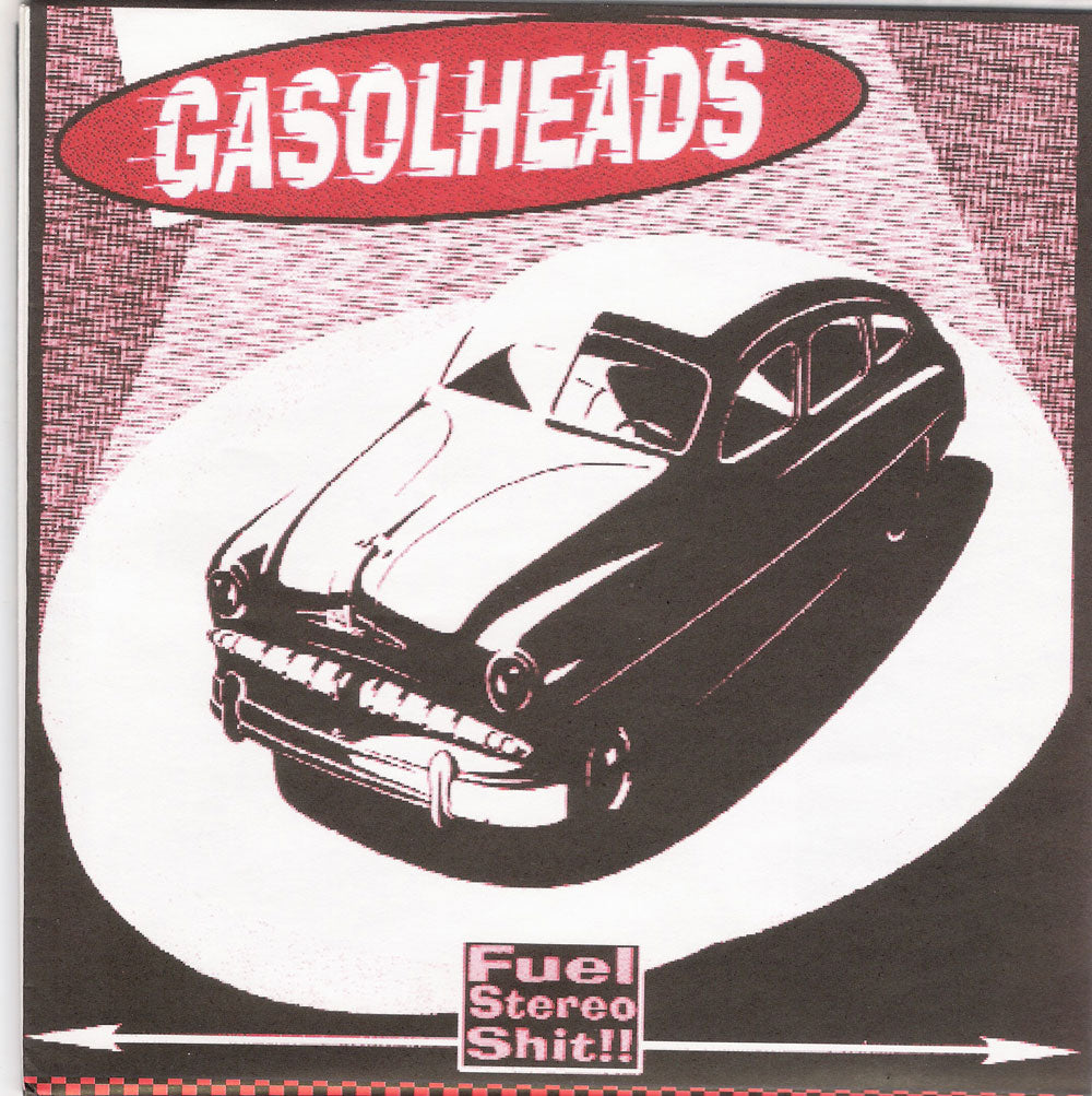 Single - Gasolheads - Fuel Stereo Shit - Stoopid, Hate, From 95 To 99, Nowhere, Sunday Morning