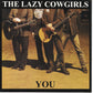 Single - Lazy Cowgirls - You