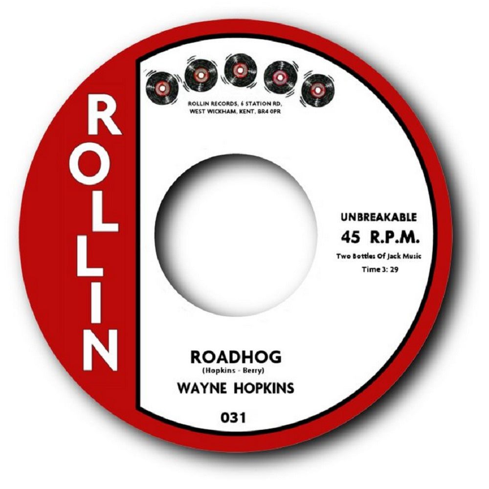 Single - Wayne Hopkins - Road Hog, I've Got My Hands On You Baby