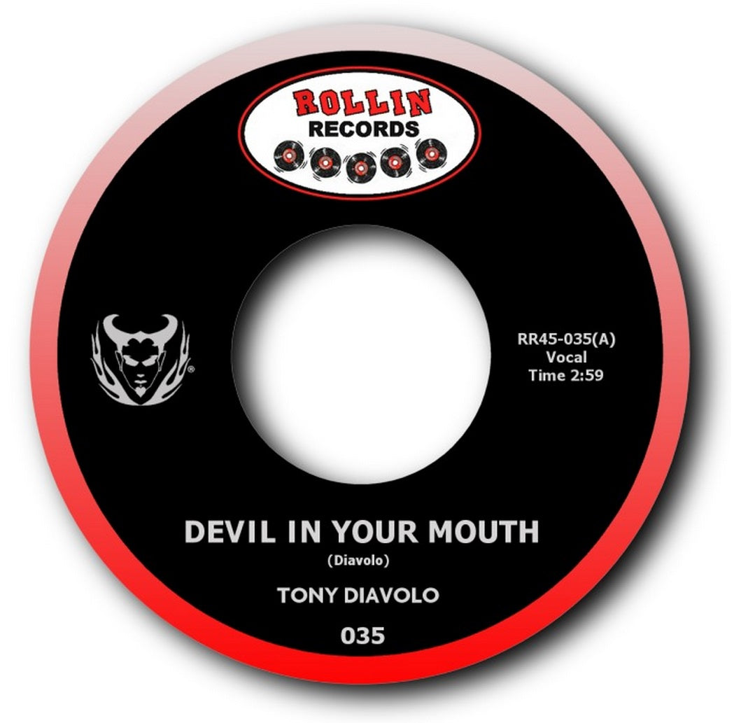 Single - Tony Diavolo - Devil In Your Mouth; Wait No More