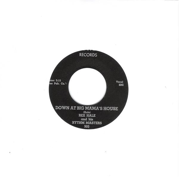 Single - Rex Hale - Down At Big Mama's House, Darn Dem Bones